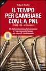 Il tempo per cambiare con la PNL