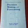 Decision Making and Forecasting Solutions Manual