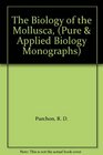 The Biology of the Mollusca