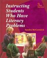 Instructing Students Who Have Literacy Problems