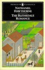 The Blithedale Romance (The Penguin American Library)