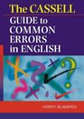 The Cassell Guide to Common Errors in English