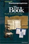 The Book  The Life Story of a Technology