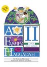 A Family Haggadah II Large Print Edition