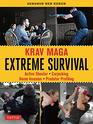 Krav Maga Extreme Survival Active Shooter  Carjacking  Home Invasion  Predator Profiling