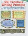350 Fabulous Writing Prompts