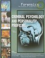 Criminal Psychology And Personality Profiling