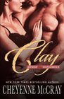 Clay (Armed & Dangerous, Bk 3)