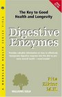 Digestive Enzymes: The Key to Good Health and Longevity (Woodland Health)
