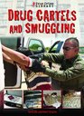 Drug Cartels and Smugglers