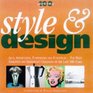 Style and Design