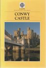 Cadw Guidebook Conwy Castle