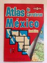 Mexico: Atlas de Carreteras (Road Atlas) (Spanish Edition)