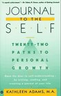 Journal to the Self: Twenty-Two Paths to Personal Growth