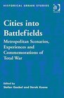 Cities into Battlefields