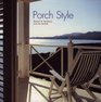Porch Style