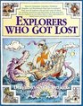 Explorers Who Got Lost