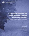 A Theological Analysis of the Insider Movement Paradigm from Four Perspectives Theology of Religions Revelation Soteriology and Ecclesiology