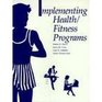 Implementing Health/Fitness Programs