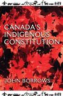 Canada's Indigenous Constitution