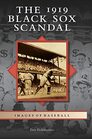 The 1919 Black Sox Scandal