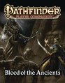 Pathfinder Player Companion Blood of the Ancients