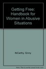 Getting Free Handbook for Women in Abusive Situations