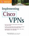 Implementing Cisco VPNs