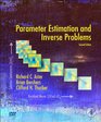 Parameter Estimation and Inverse Problems Second Edition