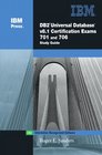 DB2 UDB V81 Certification Exams 701 and 706 Study Guide