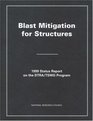 Blast Mitigation for Structures 1999 Status Report on the Dtra/tswg Program