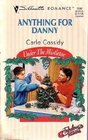 Anything For Danny (Fabulous Father, Under The Mistletoe) (Silhouette Romance, No 1048)