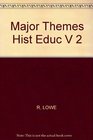 Major Themes Hist Educ     V 2