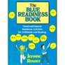Blue Readiness Book Visual and General Readiness Activities for Arithmetic and Reading
