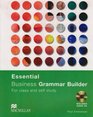 Essential Business Grammar Builder Student's Book