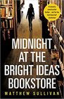 Midnight at the Bright Ideas Bookstore