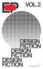 EP VOL 2 / Design Fiction