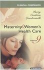 Clinical Companion for Maternity  Women's Health Care  Text and EBook Package