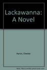 Lackawanna A Novel