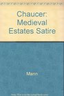 Chaucer and Medieval Estates Satire