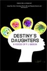 Destiny's Daughters 9 Voices of PJ Gibson