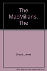 The The MacMillans