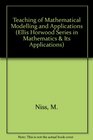 Teaching of Mathematical Modelling and Applications
