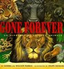 Gone forever!: An alphabet of extinct animals