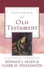 Preaching the Old Testament A Lectionary Commentary