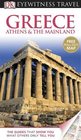 Dk Eyewitness Travel Guide Greece Athens  the Mainland