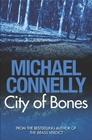 City of Bones (Harry Bosch, Bk 8)