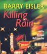 Killing Rain (John Rain, Bk 4) (Audio CD) (Unabridged)