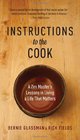 Instructions to the Cook A Zen Master's Lessons in Living a Life That Matters