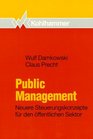 Public Management Neuere Steuerungskonzepte fr den ffentlichen Sektor